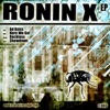 Ronin X - EP