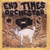 End Times Orchestra