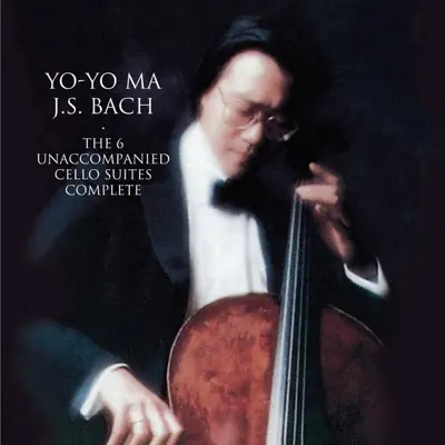 Bach: Unaccompanied Cello Suites (Remastered) - Yo-Yo Ma Bach: Unaccompanied Cello Suites (Remastered) - Yo-Yo Ma