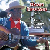 Mance Lipscomb - Texas Blues