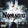Nomadic - Can't Afford to Stop