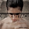 Cover My Face