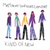 Matthews' Southern Comfort - Woodstock