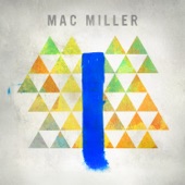 MAC MILLER - Under The Weather