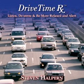 Steven Halpern - More Relaxing - Drive Time XI