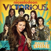 Make It Shine (Victorious Theme) by Victorious Cast