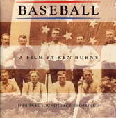 Baseball - A Film By Ken Burns (Original Soundtrack Recording), 1994