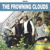 The Frowning Clouds - She's Mine