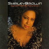 Shirley Brown - (I'd Have to Be) Stuck On Stupid