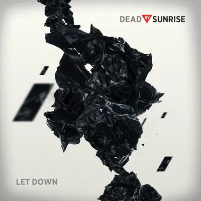 Let Down (Live) - Single - Dead by Sunrise