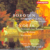 Dvořák: Serenade for Strings & Nocturne - Borodin: String Quartet No. 2 (Arr. for String Orchestra) artwork