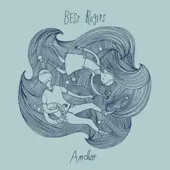 Anchor - Single by Bess Rogers album reviews, ratings, credits