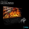 Last Day Before - EP