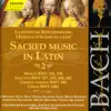 Bach, J.S.: Sacred Music In Latin 2 album lyrics, reviews, download