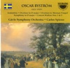 Oscar Byström: Symphony In D Minor and Other Works