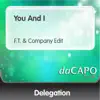 You and I (F.T and Company Edit) - Single album lyrics, reviews, download