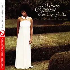 Come to My Garden (Remastered) - Minnie Riperton