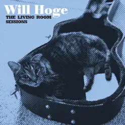 The Living Room Sessions - EP - Will Hoge