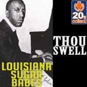 Louisiana Sugar Babes - Thou Swell