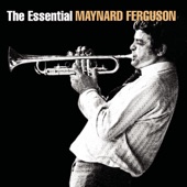 The Essential Maynard Ferguson artwork
