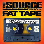 The Source Presents Fat Tape, Vol. 1