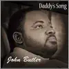 Daddy's Song album lyrics, reviews, download