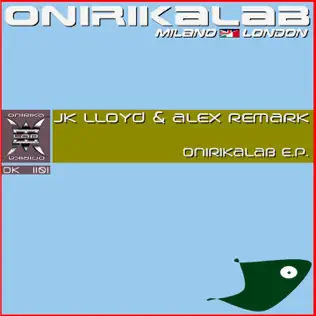 Album herunterladen Download JK Lloyd & Alex Remark - Onirikalab EP album