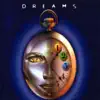 Dreams album lyrics, reviews, download