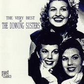 The Dinning Sisters - Buttons & Bows