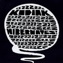 Hibernates! - Kodiak Hibernates! - Kodiak