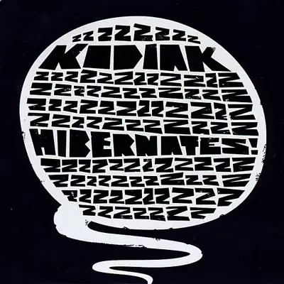 Hibernates! - Kodiak Hibernates! - Kodiak