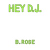 Hey DJ - Single