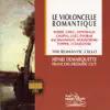 Le violoncelle romantique album lyrics, reviews, download