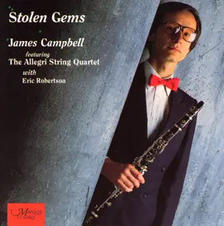 James Campbell: Stolen Gems by Allegri String Quartet & James Campbell album reviews, ratings, credits