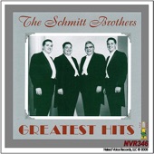 The Schmitt Brothers - I've Been Floating Down That Old Green River