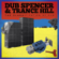 Guns of Brixton - Dub Spencer & Trance Hill