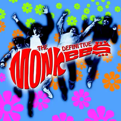 The Definitive Monkees - The Monkees