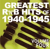 Greatest R&B Hits of 1940-1945, Vol. 4, 2009