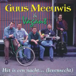 Het is een nacht... (Levensecht) - Single - Guus Meeuwis Het is een nacht... (Levensecht) - Single - Guus Meeuwis