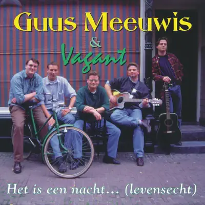 Het is een nacht... (Levensecht) - Single - Guus Meeuwis Het is een nacht... (Levensecht) - Single - Guus Meeuwis