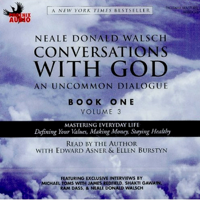 Neale Donald Walsch - Conversations with God: An Uncommon Dialogue, Book 1, Volume 3 artwork