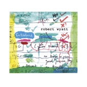 Robert Wyatt - Foreign Accents