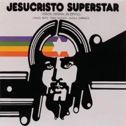 Jesucristo Superstar - Camilo Sesto