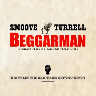 Beggarman - EP by Smoove & Turrell album reviews, ratings, credits