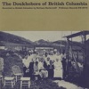 The Doukhobors of British Columbia
