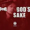 For God's Sake album lyrics, reviews, download