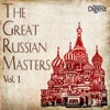 The Great Russian Masters, Vol. 1