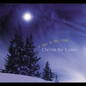 Cherish the Ladies - Home in Time for Christmas