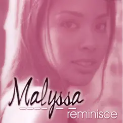 Reminisce by Malyssa album reviews, ratings, credits