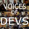 Voices of Devs - Single album lyrics, reviews, download